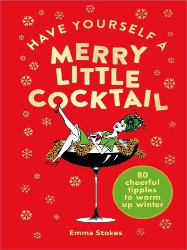 Have Yourself a Merry Little Cocktail Book - Lark & Lily Boutique